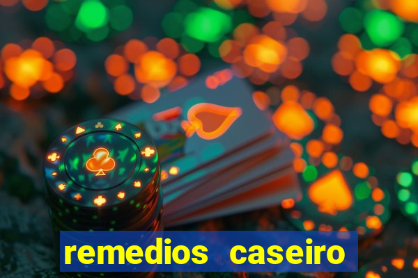 remedios caseiro para diabetes